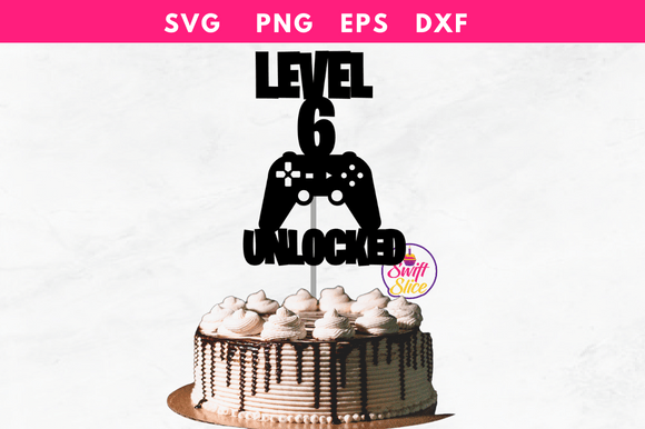 Level 6 Unlocked SVG: Gaming Graphics for Crafts